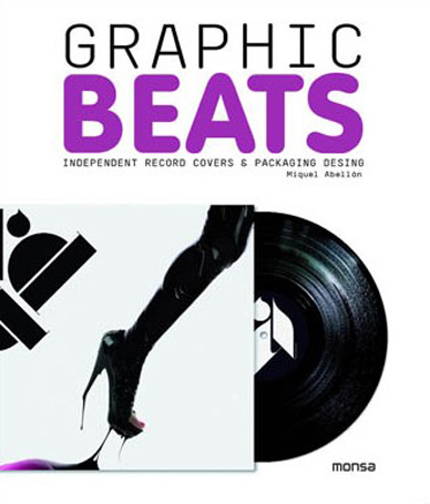 книга Graphic Beats: Independent Record Covers and Packaging, автор: 